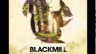 Blackmill - Don't Let Me Down (feat. Cat Martin)