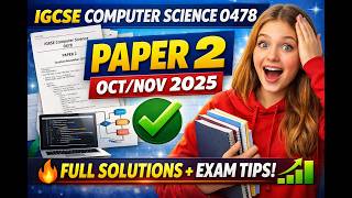 IGCSE Computer Science 0478 Paper 2 Oct/Nov 2025 – Full Solutions + Exam Tips 💻📈