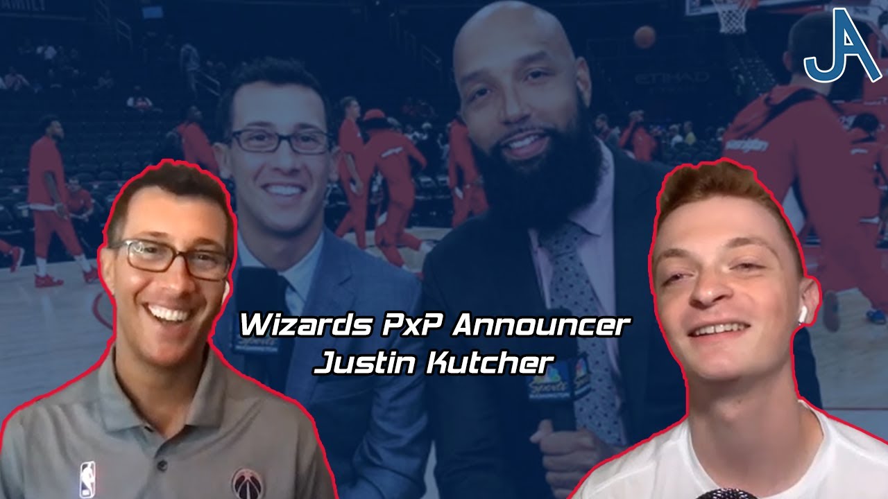 Washington Wizards PxP Announcer Justin Kutcher // Full Interview