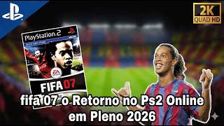 FIFA 07 O RETORNO NO (Ps2 Online ) (INACREDITAVEL)link na descriçao