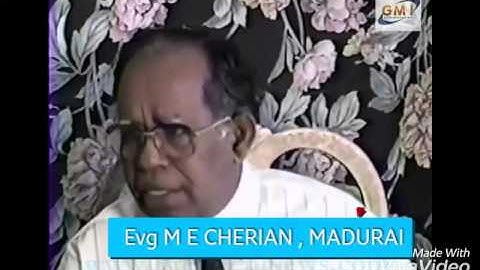 Evg M E Cherian describing the story behind the song Anugrahathin Adhipathiye