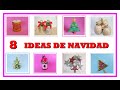 8 IDEAS DE NAVIDAD  MANUALIDADES  - Navidad 2020