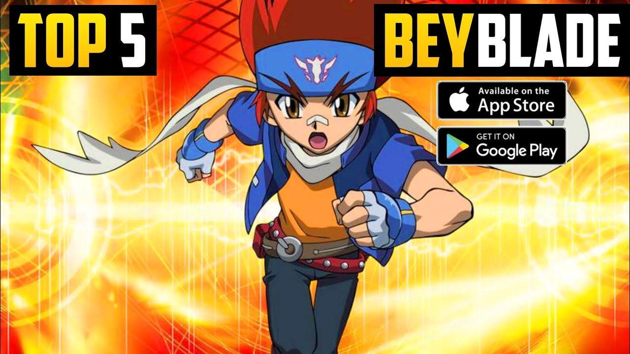 TOP 5 Best Beyblade Games For Android 2022 Beyblade games
