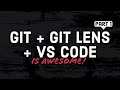 Learn Git with VS code and Git lens  🔥  🚀    | Part 1