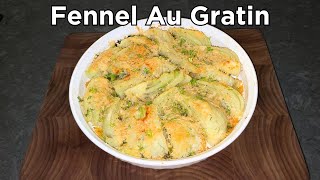 Great Way to Cook Fennel - How To Make Fennel Gratin