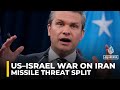 US Military Contradicts Israel On Iran Missile Capabilities US Military Contradicts Israel On Iran Missile Capabilities