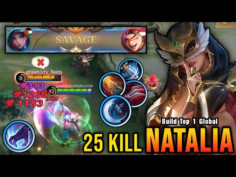 SAVAGE + 25 Kills!! One Shot Build Natalia Crazy Critical Damage - Build Top 1 Global Natalia ~ MLBB