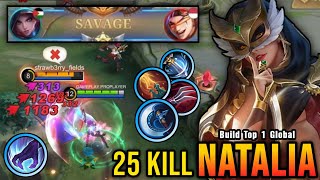 SAVAGE + 25 Kills!! One Shot Build Natalia Crazy Critical Damage - Build Top 1 Global Natalia ~ MLBB Видео: SAVAGE + 25 Kills!! One Shot Build Natalia Crazy Critical Damage - Build Top 1 Global Natalia ~ MLBB