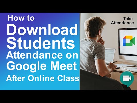 Video How to Download Students Attendance on Google Meet... - youtube