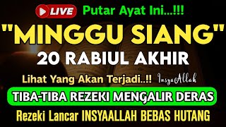 Putar Ayat ini Di Bulan Rabiul Akhir. Segala Hajad Dikabulkan, Rezeki Mengalir Deras, Aamiin