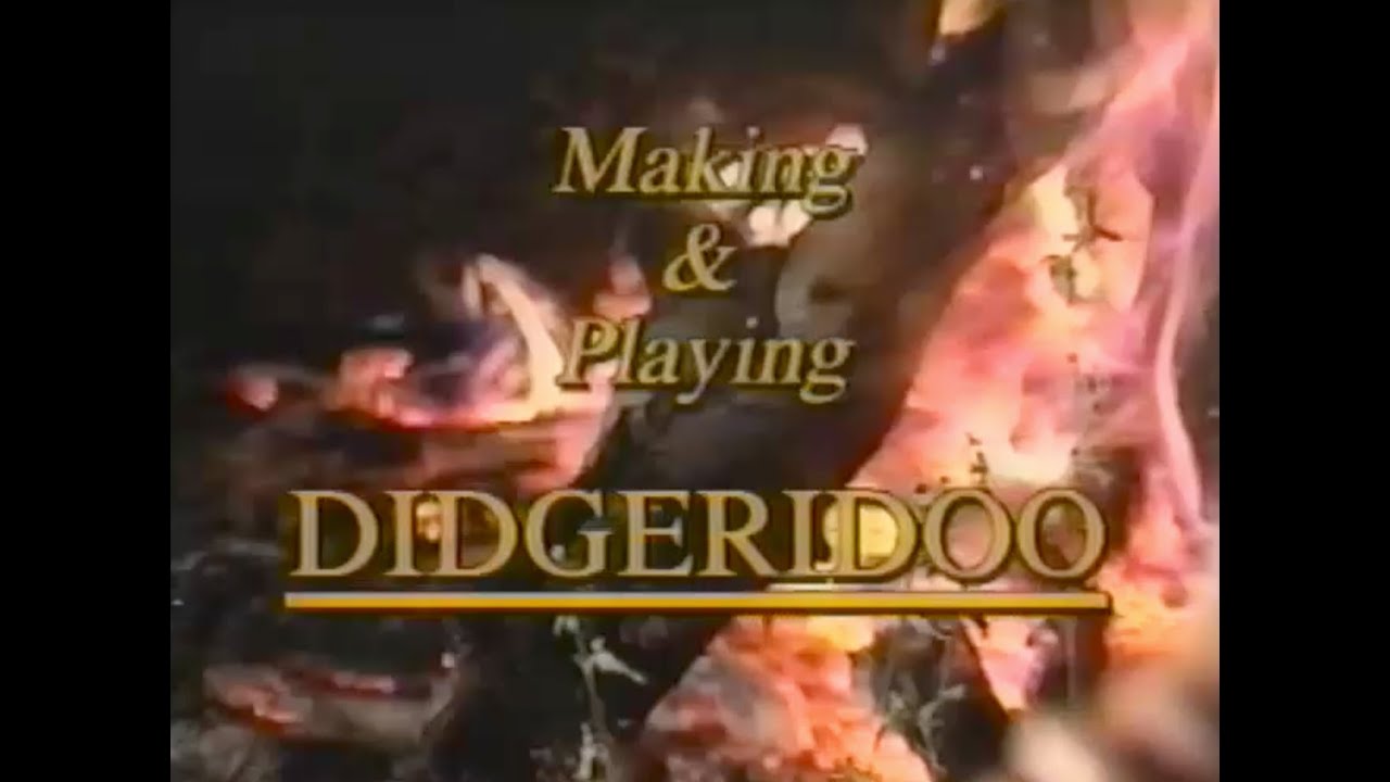 making and playing didgeridoo with david hudson (vhs, 1994)
