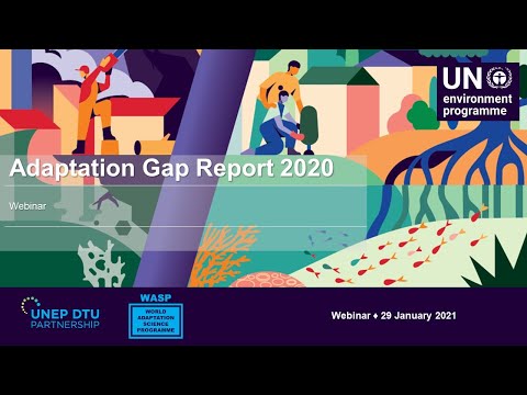 UNEP Adaptation Gap Report 2020 Webinar