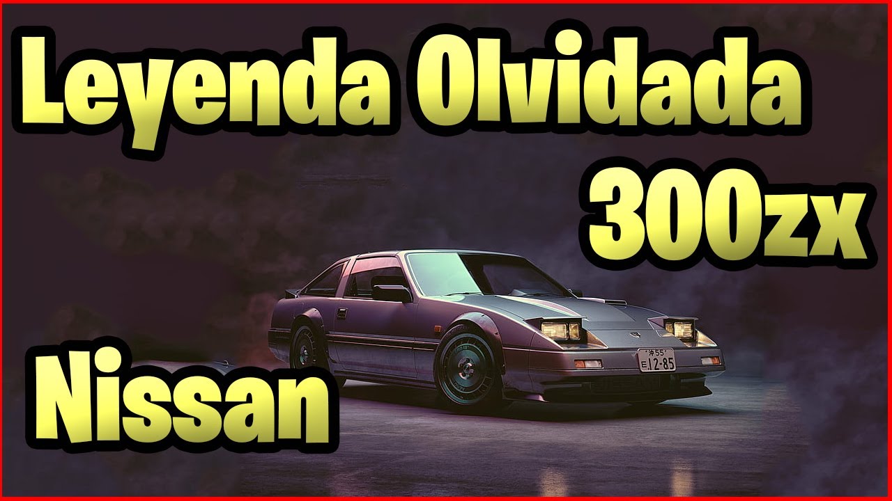 Una leyenda olvidada: Nissan 300zx Z31🔰🔰🔰 /| Análisis Completo