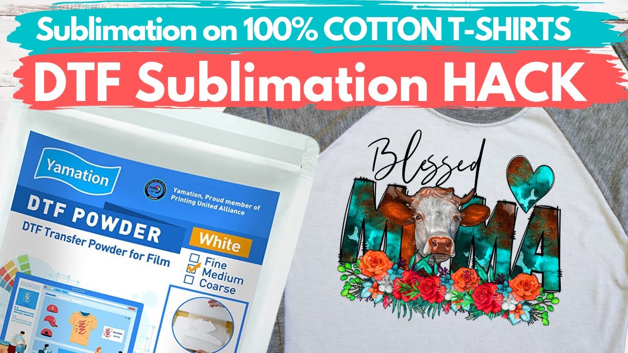 PHOTO SUBLIMATION ON COTTON WITH DTF POWDER