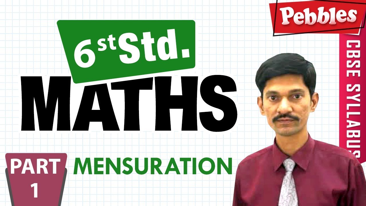 cbse chemistry class 12 CBSE Syllabus Class 6th std Maths | Mensuration | Part - 1