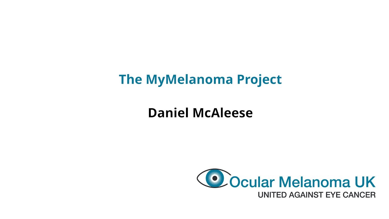 Daniel McAleese - The MyMelanoma Project