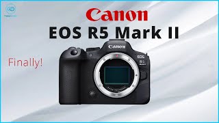 Canon EOS R5 Mark II - Duel Camera Finally!