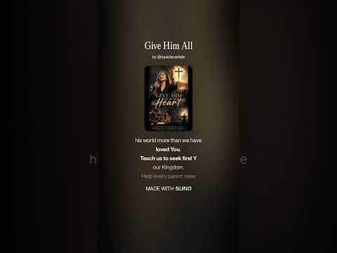 Give Him All