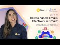 Hiver | EP- 4: How to handle emails effectively in Gmail? | Google Workspace
