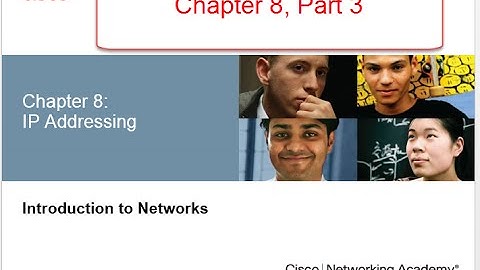 NETACAD Chapter 8 v5.0 IP addressing Part 3