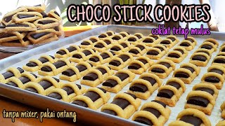 CHOCO STICK COOKIES | COKLATNYA MASIH MULUS | PAKAI ONTANG