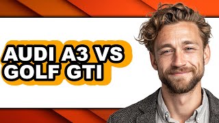 Audi A3 Vs F Gti - Full Comparison