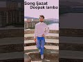 Ijazat song  unpulgged  deepak lamba  falak