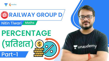 Percentage | Part - 1 | Railway Group D | Maths by Nitin Tiwari | wifistudy studios