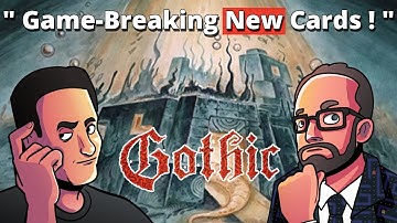 The Strongest Gothic Cards Revealed (So Far)