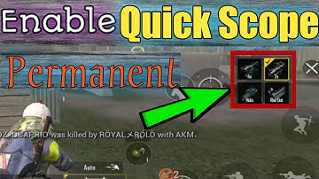 How to enable Quick Scope in Pubg Mobile Lite/Pubg Mobile Lite me Quick Scope Kaise enable kare.