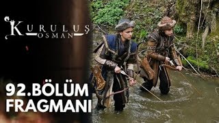 Kuruluş Osman 92. Bölüm Orhan sahneye çıkıyor...@yalcapkn