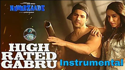 High Rated Gabru Instrumental | Guru Randhawa | Manj Musik | Nawabzaade | Rahul Goswami