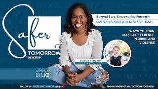 Beyond Bars: Empowering Formerly Incarcerated Persons to Secure Jobs | Dr. Suzanne Reich