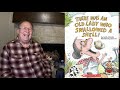 There Was An Old Lady Who Swallowed A Shell!