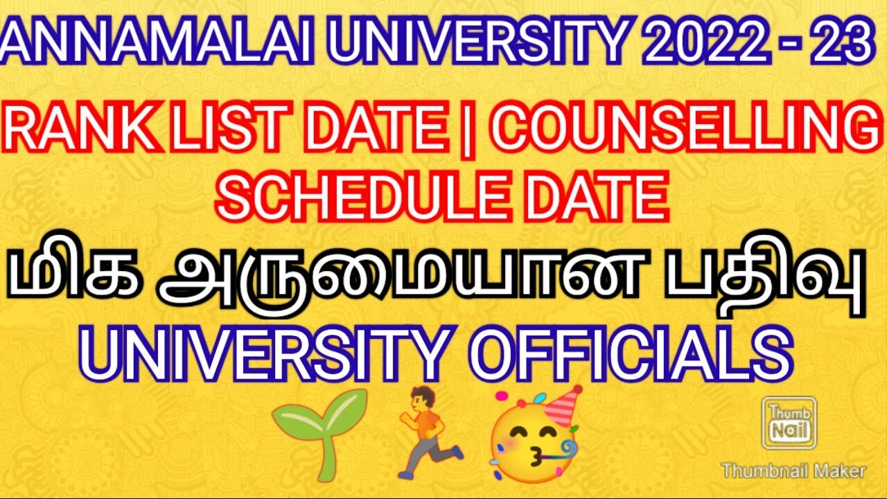 ANNAMALAI UNIVERSITY 2022 - 23 💯 RANK LIST DATE RELEASED COUNSELLING DATE ANNOUNCED