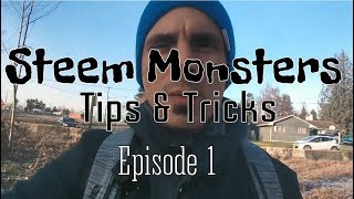 Steem Monsters: Tips & Tricks | Episode 1