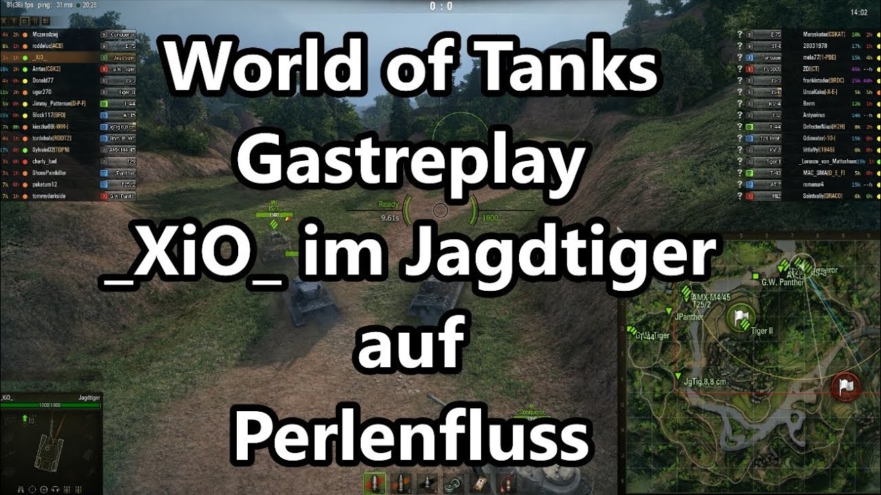 girls like you World of Tanks - Gastreplay mit XiO auf Perlenfluss (HD) (Deutsch)