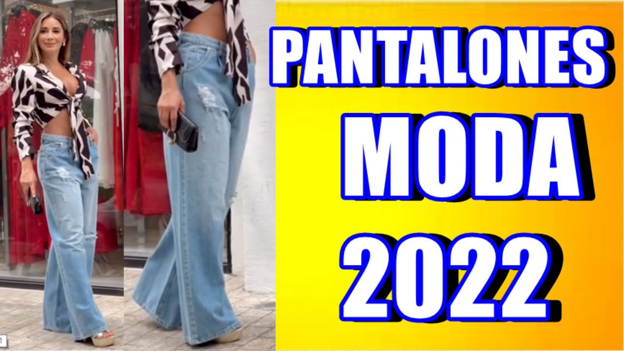 PANTALONES DE MODA Y TENDENCIA 2022 #MODA2021 #TENDENCIA2022🔥 #shorts -  YouTube