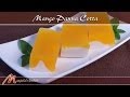 Mango Panna Cotta | Mango Coconut Jelly Recipe by Manjula