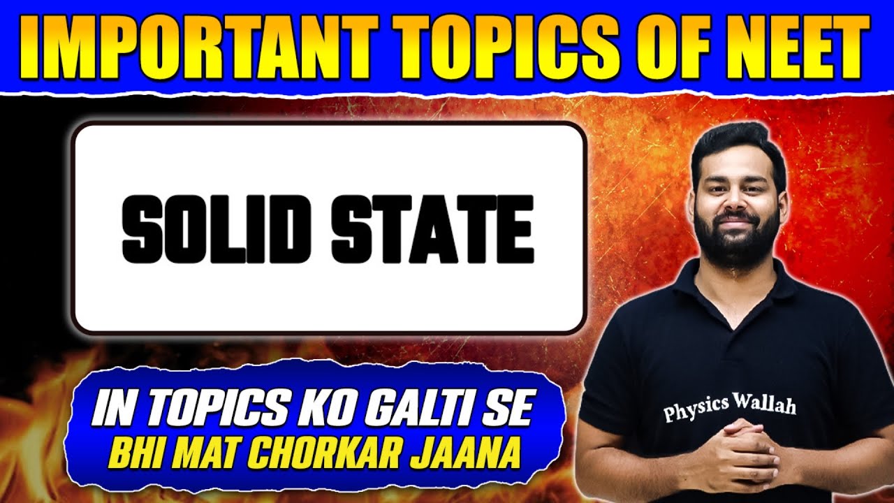 SOLID STATE || Most Important Topics for NEET Exam - YouTube