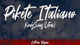 Watch Kvndyswing Pikete Italiano video