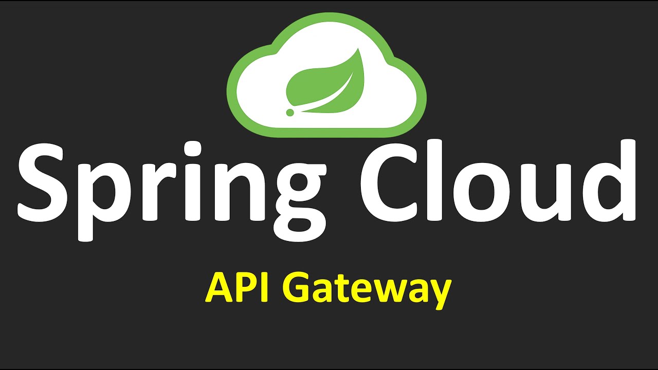 Spring Cloud Tutorials - 6.API Gateway - YouTube