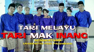 Tari Mak Inang Pulau Kampai || Ujian Tari Melayu Sendratasik Palembang