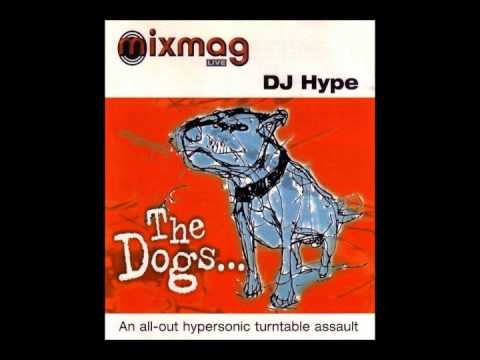 DJ Hype The Dogs Mixmag Live (1999) - YouTube