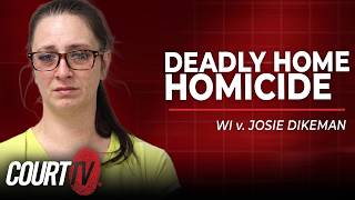 LIVE: WI. v. Josie Dikeman - Day 4 | Deadly Home Homicide