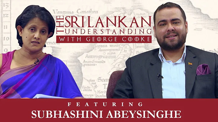 Sri Lankan Understanding with George Cooke featuri...