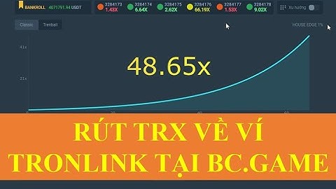 Hướng dẫn rút TRX từ BC.GAME về ví Tronlink