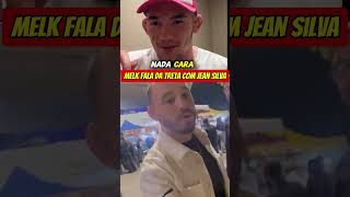 Melk costa fala da treta com Jean silva! #mma #ufc #jeansilva #melk