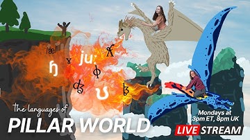 Seed Language Culture || Languages of Pillar World Conlanging