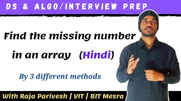 Find the missing number in an array | DSA | Interview Preparation
